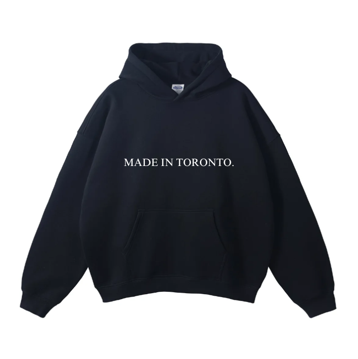 MADE IN TORONTO HOODIE