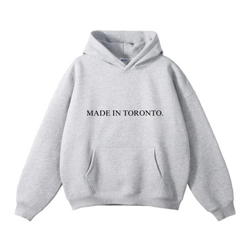 MADE IN TORONTO HOODIE